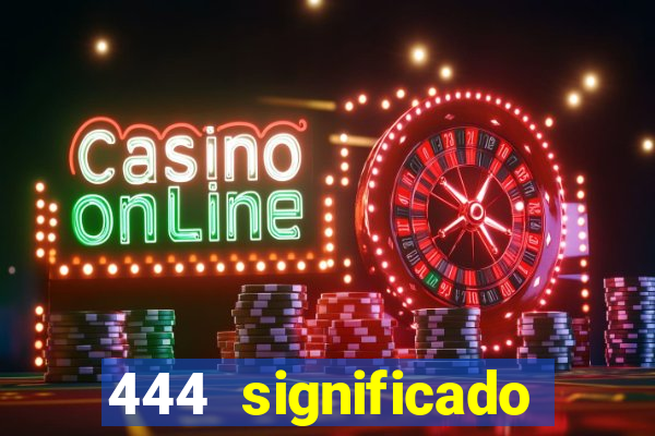 444 significado hora espejo
